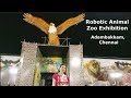 Robotic Animal Zoo Exhibition | Adambakkam #chennai @shampachakrabarty9280