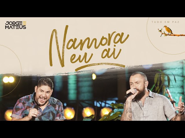 Download Namora Eu Aí Jorge & Mateus