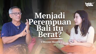 Download lagu Perempuan Bali, Terkungkung dalam Realitas | Wayan Mustika | Pod. 11 mp3 Download lagu Perempuan Bali, Terkungkung dalam Realitas | Wayan Mustika | Pod. 11 mp3