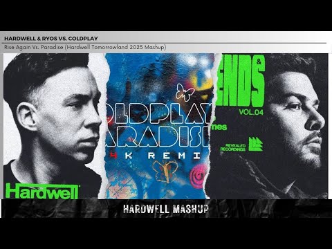 Rise Again Vs. Paradise (Hardwell Tomorrowland 2025 Mashup)