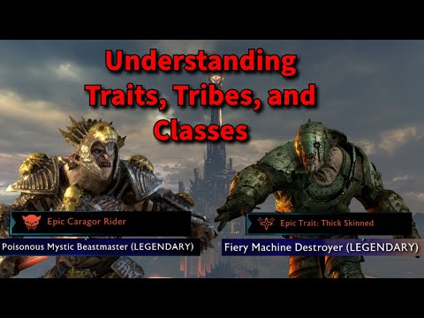Understanding Orc Traits - Shadow of War