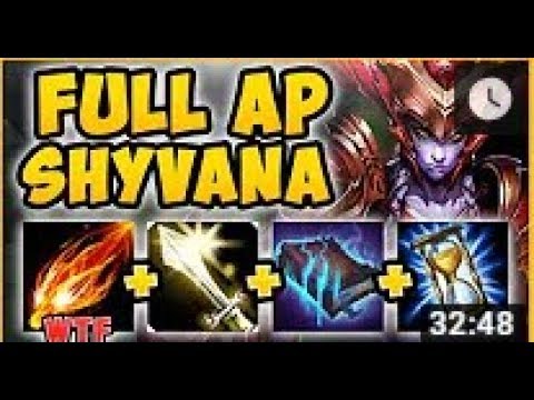 STOP PLAYING SHYVANA WRONG! FULL AP + SHYV E = 100% BUSTED DAMAGE! SHYVANA S9! - League of Legends