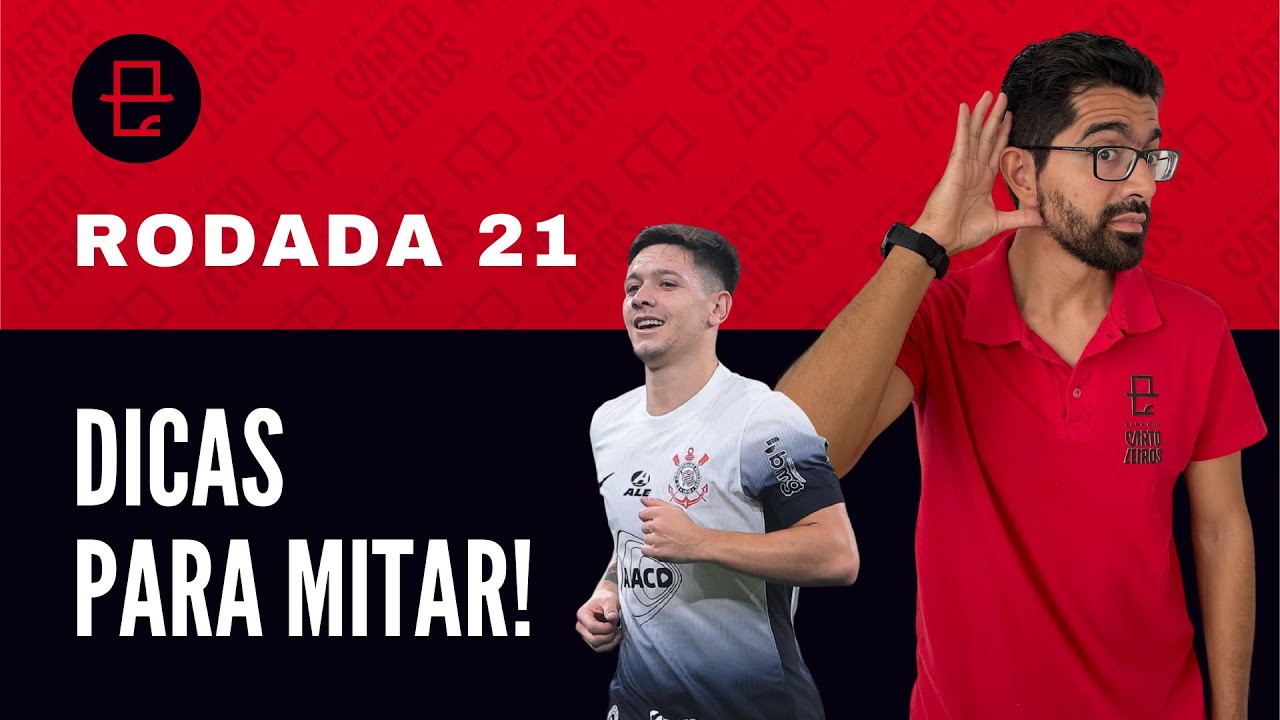 DICAS CARTOLA 2024 | RODADA 21: TIMES VÃO POUPAR?