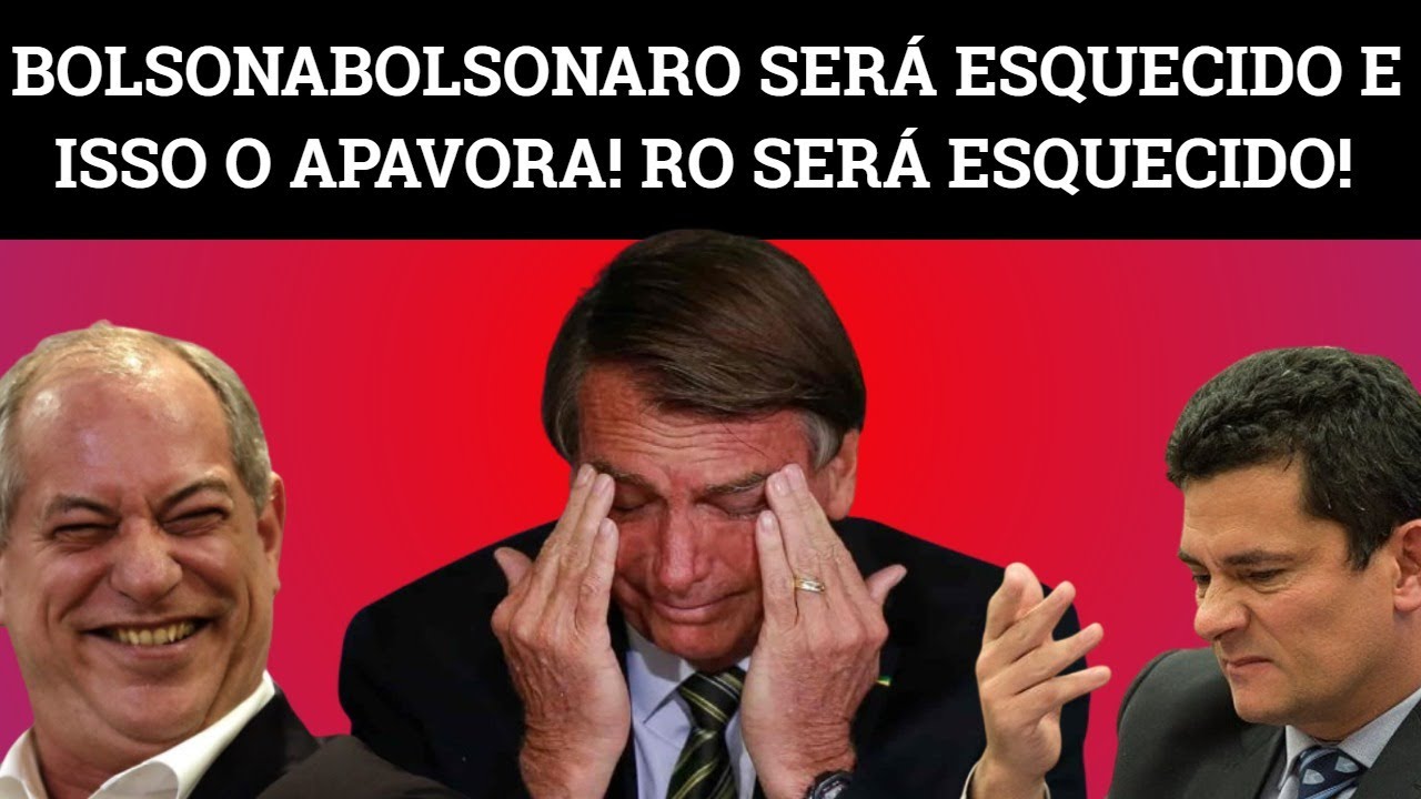 Bolsonaro entra em pânico | Moro é chamado de juiz ladrão | Ciro é visto como aliado do bolsonarismo
