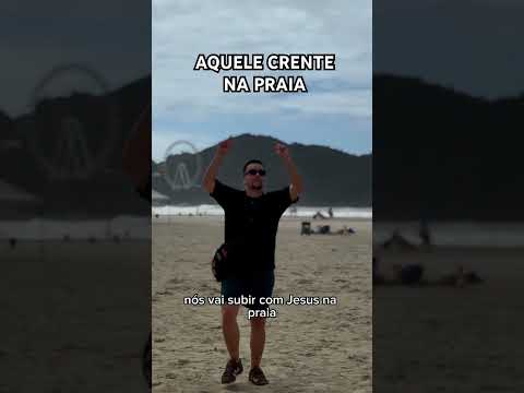 THAT BELIEVER ON THE BEACH