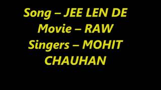 Jee Len De Karaoke with Lyrics| Mohit Chauhan | RAW | John Abraham | Mouni Roy