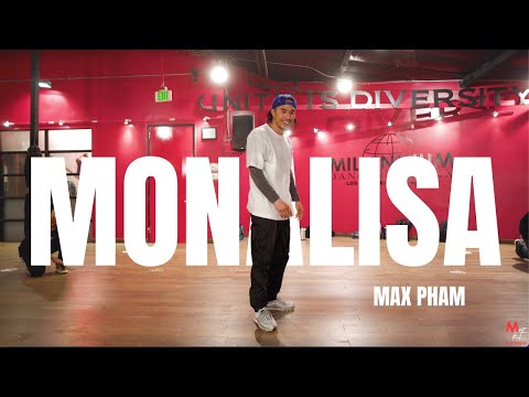 Monalisa - Lojay x Sarz Choreography by Max Pham