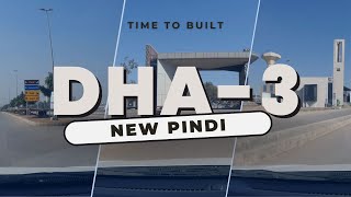 Dha 3 New Pindi | Latest Development Possession Updates