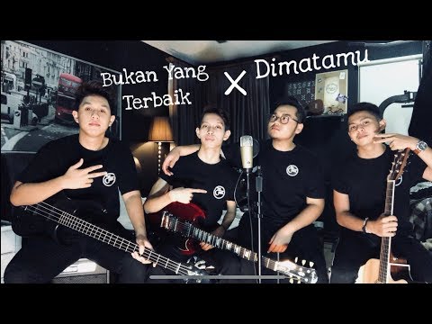 Bukan Yang Terbaik & Dimatamu Mashup - Adzrin x Sufian ( The Cranial Cover)