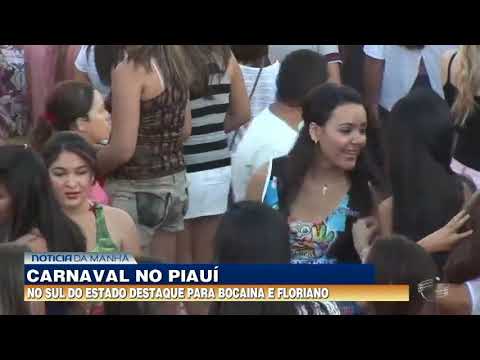 Bocaina e Floriano devem ser principais destinos do carnaval no Sul do Piauí