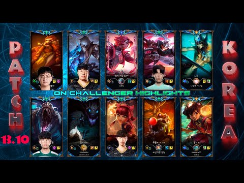 KOREA Challenger Match #799 Highlights Patch 13.10 [TT Hoya,GEN Delight, Chovy, DK Rahel,BRO Morgan]