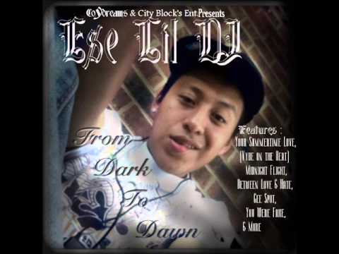 Ese Lil DJ-Be My Girl