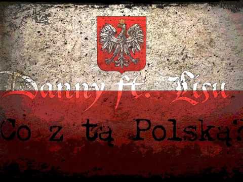 Danny ft. Lisu - Co z tą Polską ? (prod. Anno Domini Beats)