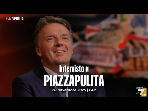 Matteo Renzi ospite a PiazzaPulita | 20/11/2025