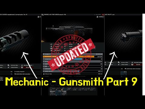 Mechanic - Gunsmith Part 9 ▶️NEW item/ALL parts! (Patch 0.12)