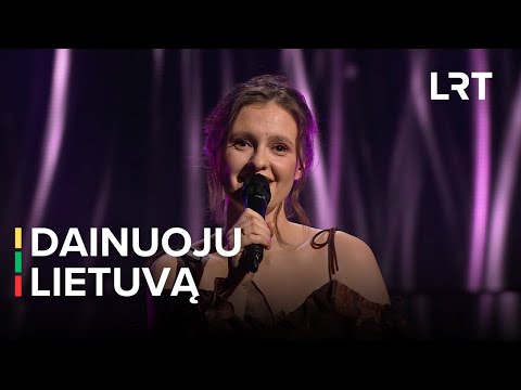 Dainuoju Lietuvą | IEVA ZASIMAUSKAITĖ – KOL MYLIU