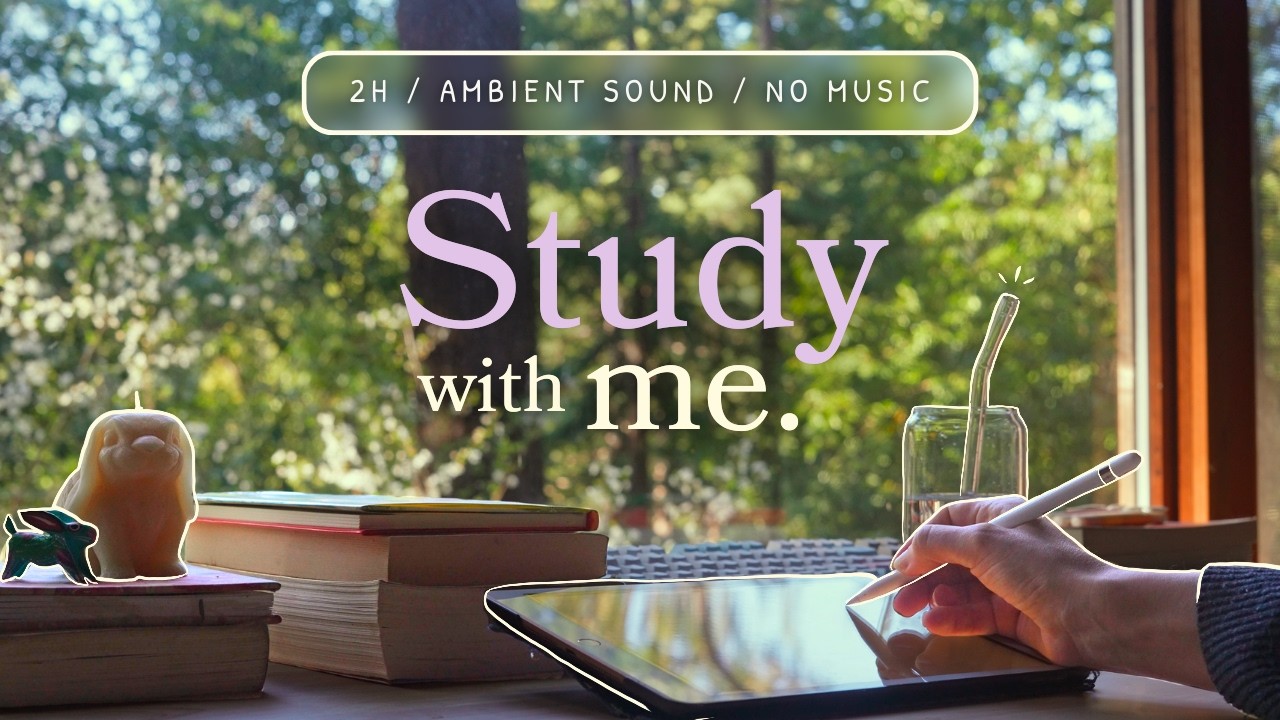 2 HOUR STUDY WITH ME 🌸🍃 / Spring Forest Evening / Pomodoro 50-10 / Ambient Nature Sounds / No Music
