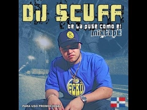 DJ Scuff -- Te la puse como e - Crooklin ft Villaman y Dj Scuff (tate tranKILO)