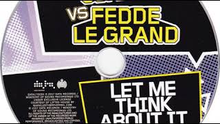 Ida Corr Vs. Fedde Le Grand - Let Me Think About It (Extended Club Mix)