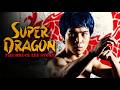 Bruce Lee Super Dragon 1974 Full Kung Fu Action Movie Martial Arts Classic