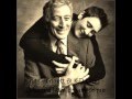 Tony Bennett & K.D Lang - Dream a little dream ...