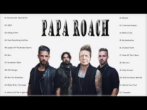 Best Rock Songs Of Papa Roach Full Album 2020 - Papa Roach Greatest Hits Collection