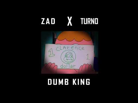 Turno x Zad - Dumb King 👑 (Audio Oficial)