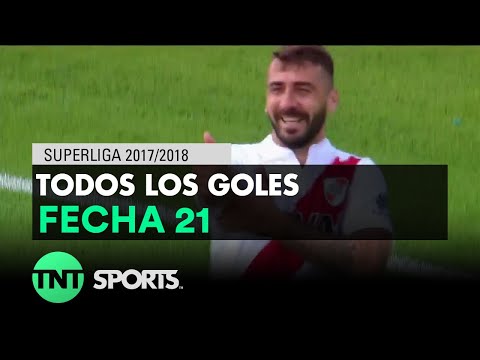Todos los goles de la fecha 21 - Superliga Argentina 2017/2018