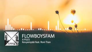Flowboysfam - Kevyempää feat. Roni Tran
