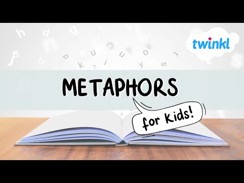 Metaphors for Kids! | What are Metaphors? | All About Metaphors | Twinkl USA