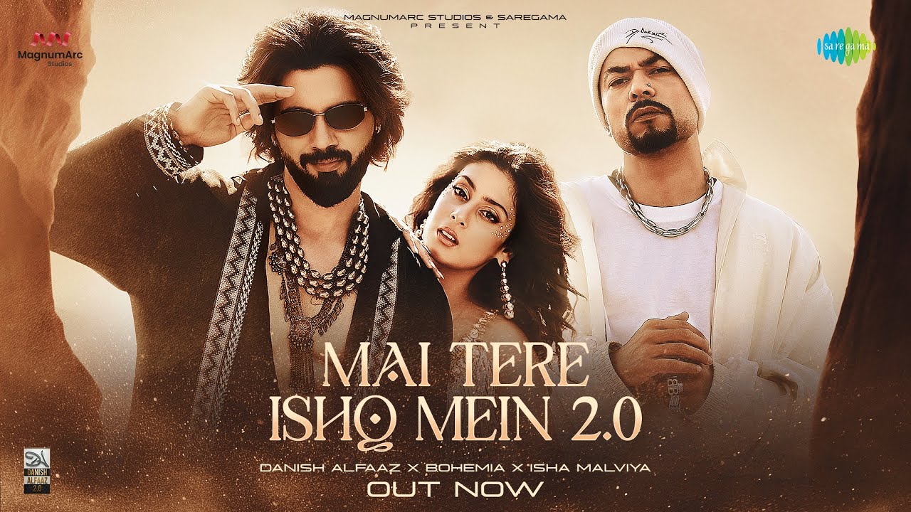 2.0 Main Tere Ishq Mein 2.0 Lyrics | Danish Alfaaz, Bohemia
