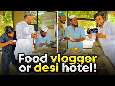 Food Vlogger or Desi Hotel Wala 😂