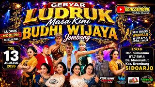 Download lagu LUDRUK BUDHI WIJAYA LIVE DSN SIMOROMO DS MOJORUNTUT KREMBUNG SIDOARJO mp3