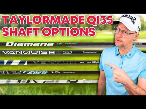 TaylorMade Qi35 Driver Shaft Explained: How To Choose The Right One