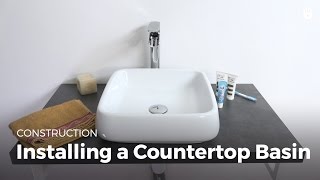DIY: How to Install a Countertop Basin