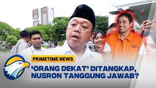 Download lagu 'Orang Dekat Ditangkap, Nusron Tanggung Jawab? [Primetime News] mp3