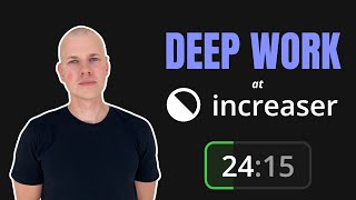 Maximize Your Productivity with Increaser’s Focus Tool | Deep Work Made Simple