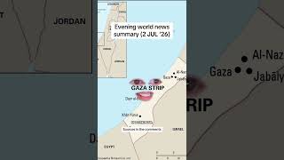 Evening of July 2 #summary #worldnews