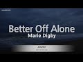 Marie Digby-Better Off Alone (Melody) [ZZang KARAOKE]