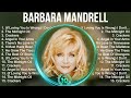 Barbara Mandrell Greatest Hits Top 100 Artists To Listen In 2022 2023