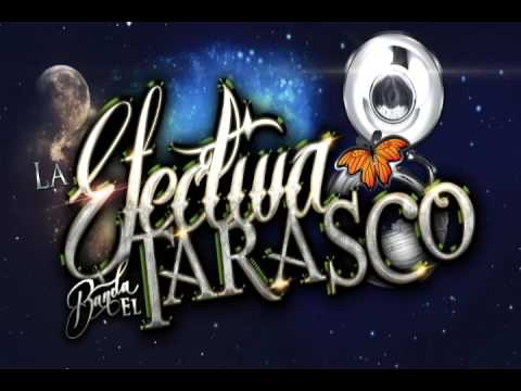 La Efectiva Banda el Tarasco - El Tarasco