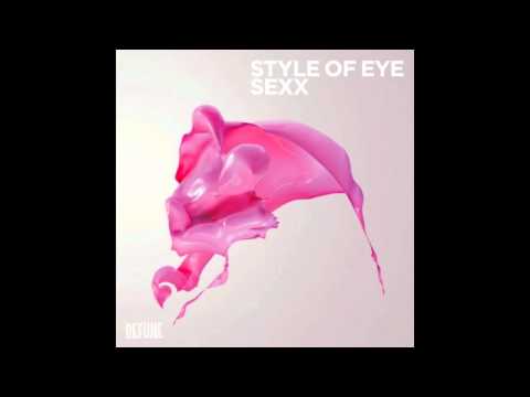 Style Of Eye - Sexx (Die Swans Edit)