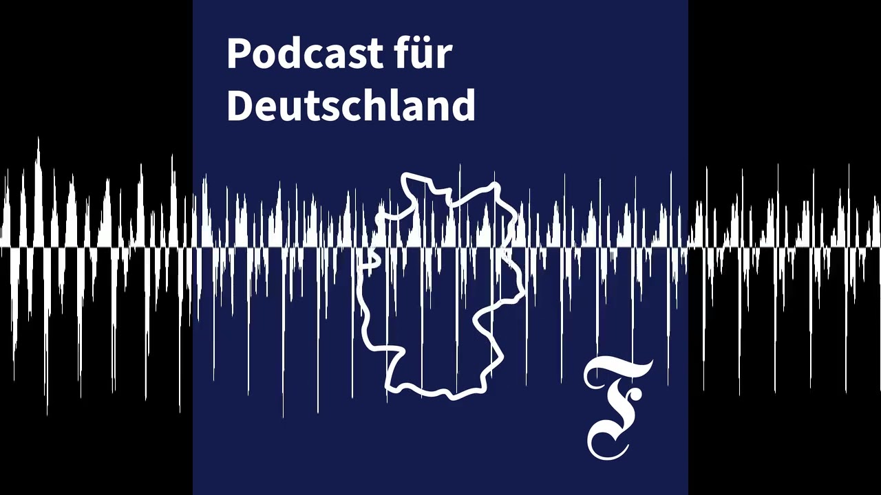 Wahlsieg mit Tücken: „Die AfD kann vor Kraft kaum Laufen“ - F.A.Z. Podcast für Deutschland
