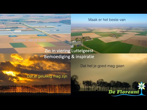 Zin in Floreant Luttelgeest
