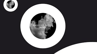 Ralvero - Noise (Radio Edit) [Official]