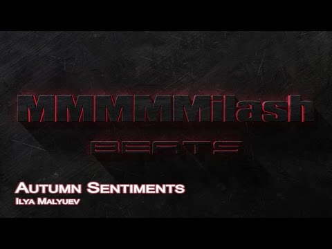 Ilya Malyuev - Autumn Sentiments (Non Copyrighted)