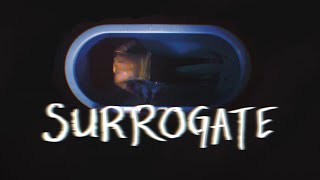 Surrogate (2022) Video
