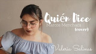 Quién Dice - Marcos Menchaca (Cover)