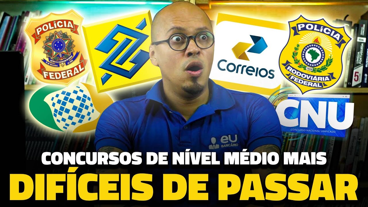😬 5 CONCURSOS DE NÍVEL MÉDIO MAIS DIFÍCEIS DE SER APROVADO