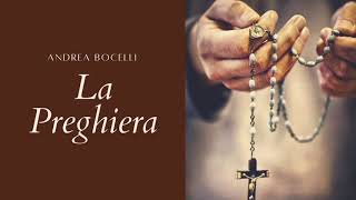 Andrea Bocelli - La Preghiera